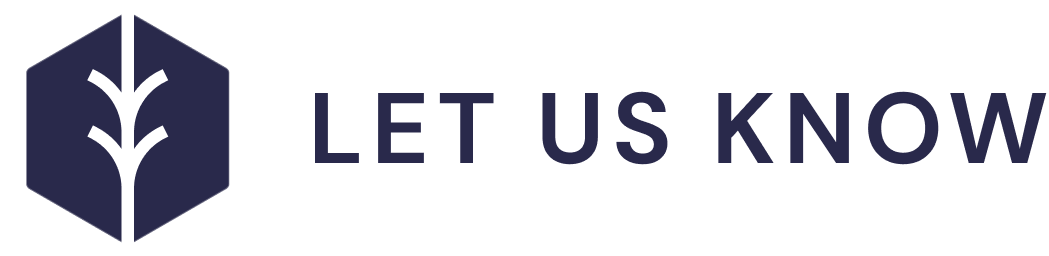 Let Us Know